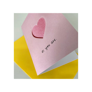 As You Are ✨ Greetings card with a coloured envelope - 100% planet-friendly materials