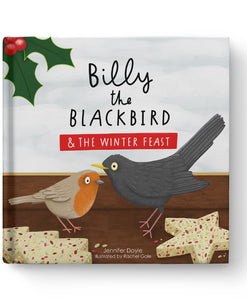 Billy the Blackbird - Children's Book written by Jennifer Doyle